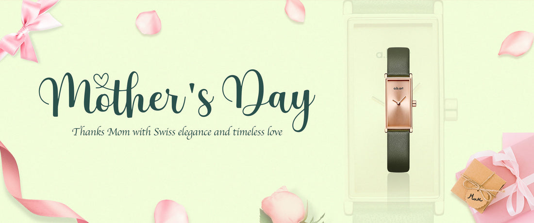 Timeless Elegance: The Ultimate Mother's Day Gift Guide with a.b.art Watches